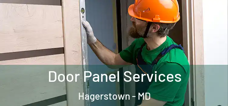Door Panel Services Hagerstown - MD